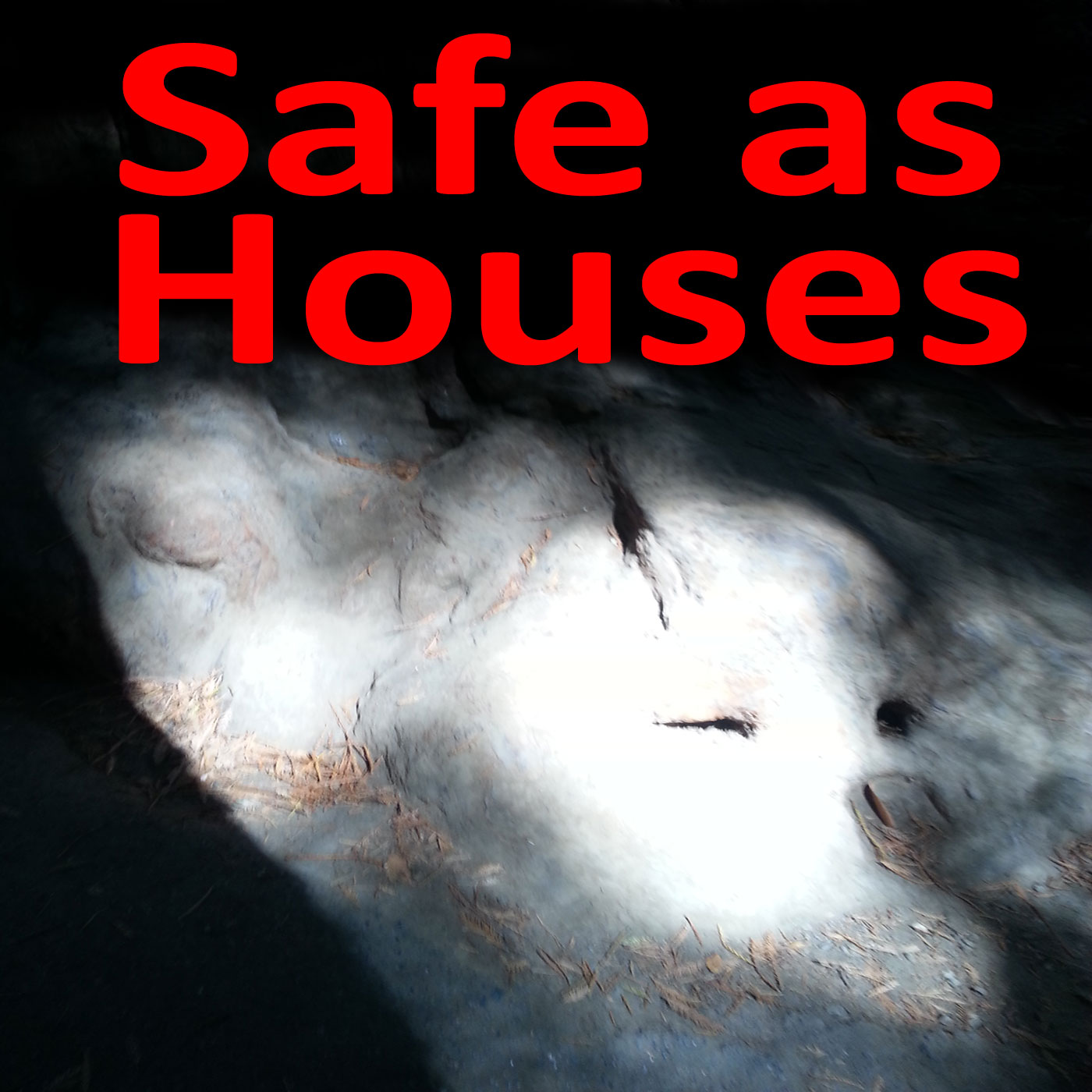 Safe as Houses – Podcast artwork